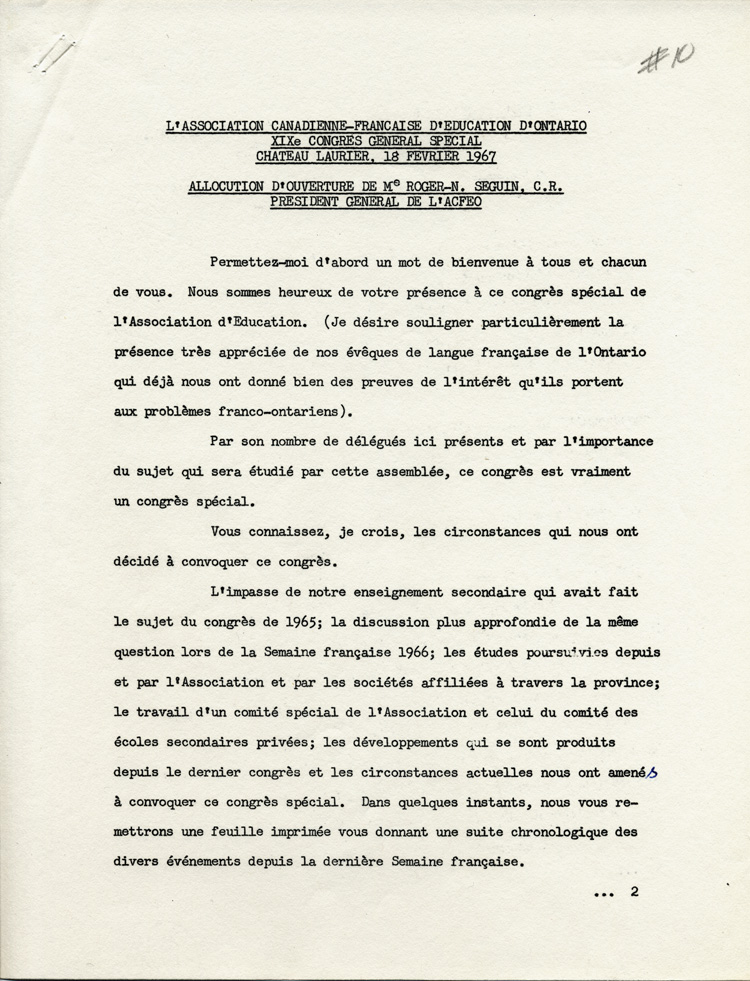 Reproduction de la premi&egrave;re page de l’allocution d’ouverture de Roger-N. S&eacute;guin, pr&eacute;sident g&eacute;n&eacute;ral de l’Association canadienne-fran&ccedil;aise d’&eacute;ducation d’Ontario (ACFEO) lors du dix-neuvi&egrave;me congr&egrave;s g&eacute;n&eacute;ral sp&eacute;cial de l’ACFEO, le 18 f&eacute;vrier 1967, 1967.