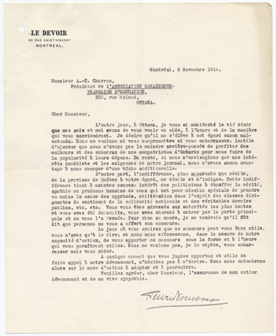 Reproduction d’une lettre de Henri Bourassa, directeur du journal Le Devoir, &agrave; Alphonse-T&eacute;lesphore Charron, pr&eacute;sident de l’Association canadienne-fran&ccedil;aise d’&eacute;ducation d’Ontario (ACFEO), 6 novembre 1914.