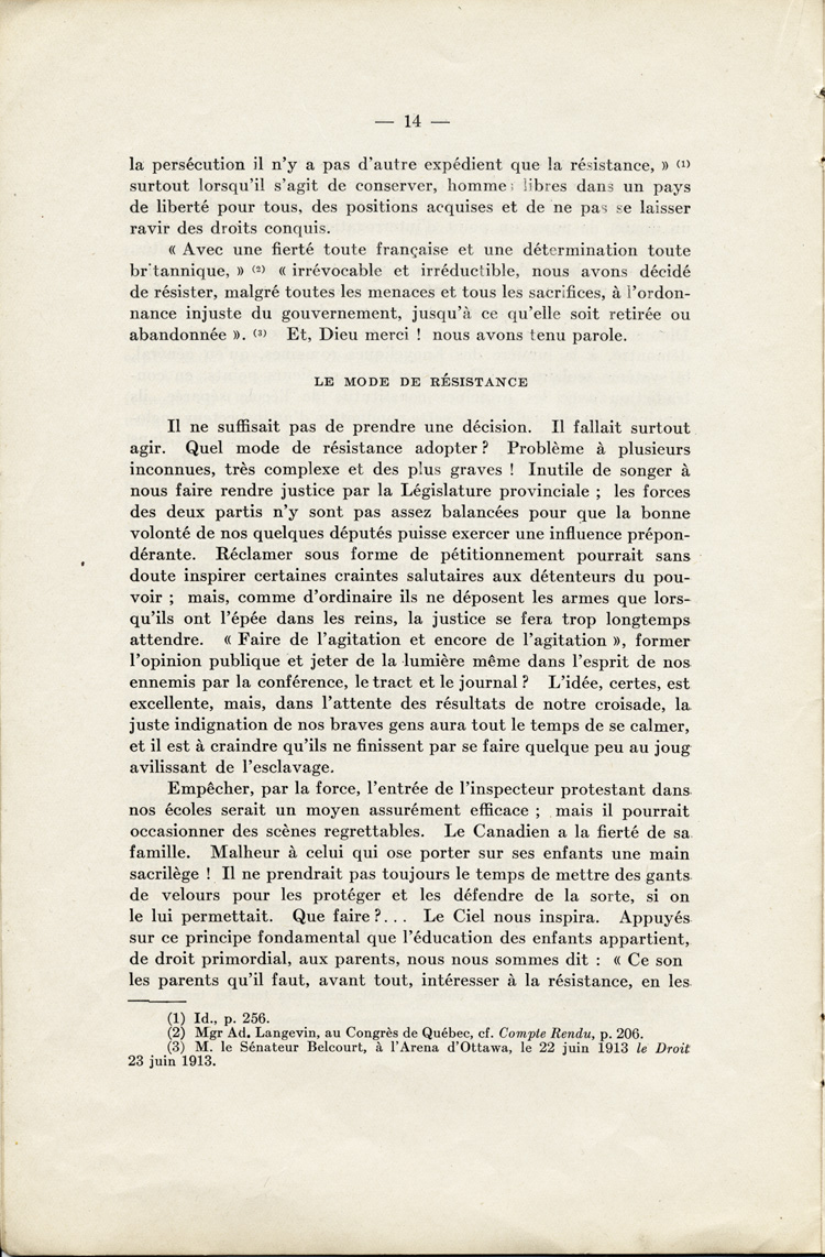 Reproduction de la quatorzi&egrave;me page de La langue fran&ccedil;aise et les petits Canadiens fran&ccedil;ais de l’Ontario, &eacute;tude intitul&eacute;e Le mode de r&eacute;sistance et lue en s&eacute;ance publique de la Soci&eacute;t&eacute; du parler fran&ccedil;ais au Canada, &agrave; l’Universit&eacute; Laval (Qu&eacute;bec), le 4 f&eacute;vrier 1914, par Alphonse-T&eacute;lesphore Charron, 1914.