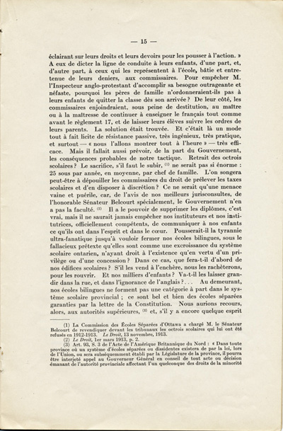 Reproduction de la quinzi&egrave;me page de La langue fran&ccedil;aise et les petits Canadiens fran&ccedil;ais de l’Ontario, &eacute;tude intitul&eacute;e Le mode de r&eacute;sistance et lue en s&eacute;ance publique de la Soci&eacute;t&eacute; du parler fran&ccedil;ais au Canada, &agrave; l’Universit&eacute; Laval (Qu&eacute;bec), le 4 f&eacute;vrier 1914, par Alphonse-T&eacute;lesphore Charron, 1914.