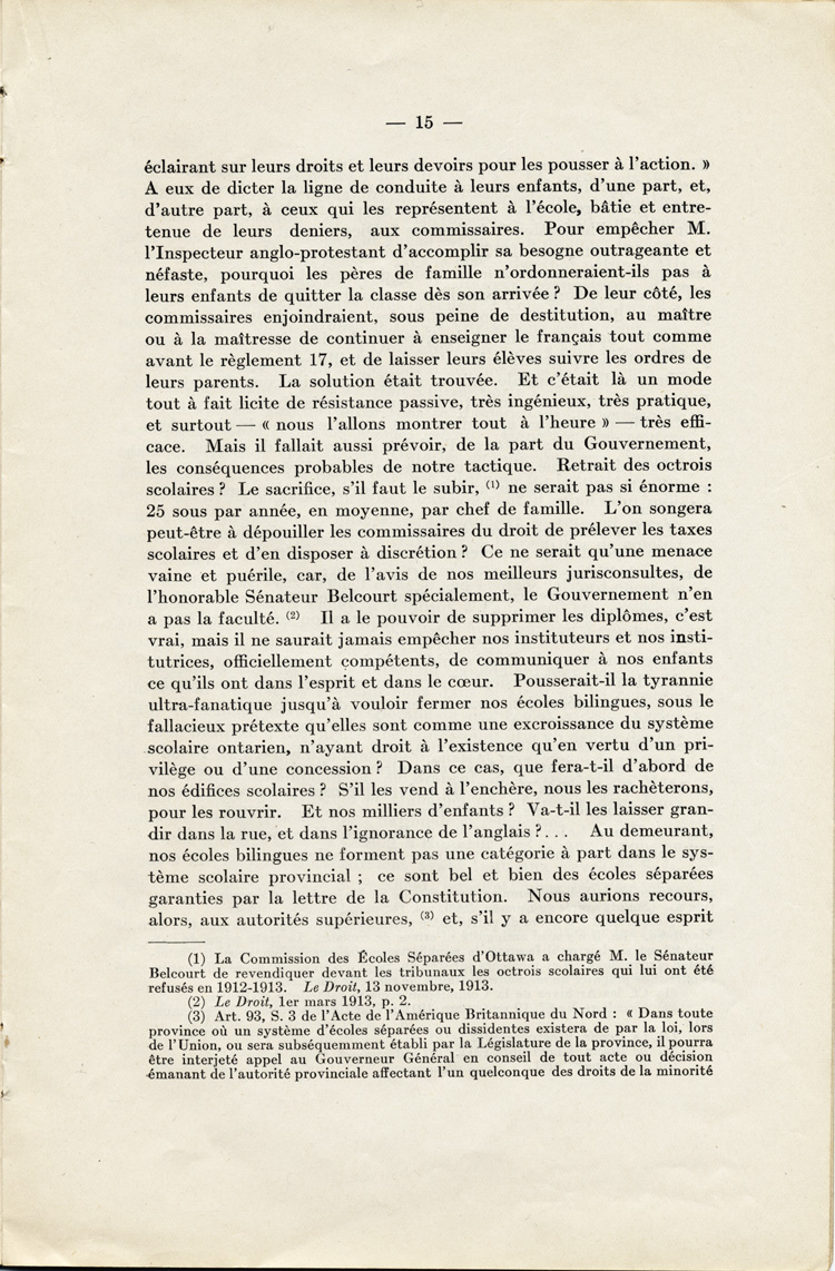 Reproduction de la quinzi&egrave;me page de La langue fran&ccedil;aise et les petits Canadiens fran&ccedil;ais de l’Ontario, &eacute;tude intitul&eacute;e Le mode de r&eacute;sistance et lue en s&eacute;ance publique de la Soci&eacute;t&eacute; du parler fran&ccedil;ais au Canada, &agrave; l’Universit&eacute; Laval (Qu&eacute;bec), le 4 f&eacute;vrier 1914, par Alphonse-T&eacute;lesphore Charron, 1914.