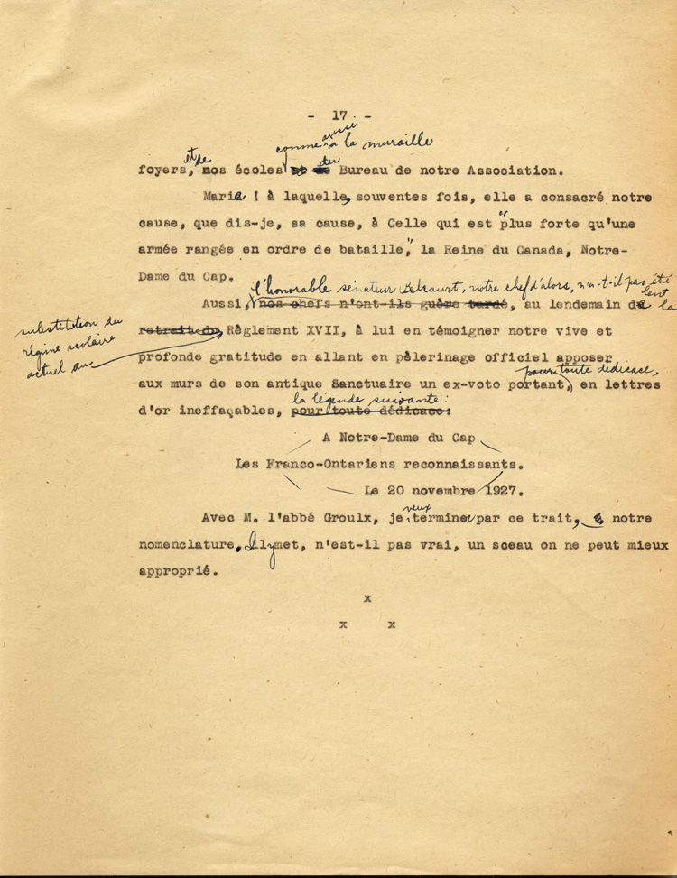 Reproduction de la dix-septi&egrave;me page du texte de la conf&eacute;rence du p&egrave;re Arthur Joyal, o.m.i., directeur du secr&eacute;tariat de l’Association canadienne-fran&ccedil;aise d’&eacute;ducation d’Ontario, portant sur la participation des femmes &agrave; la r&eacute;sistance franco-ontarienne pendant le R&egrave;glement XVII, au banquet de la F&eacute;d&eacute;ration des femmes canadiennes-fran&ccedil;aises, mai 1935.