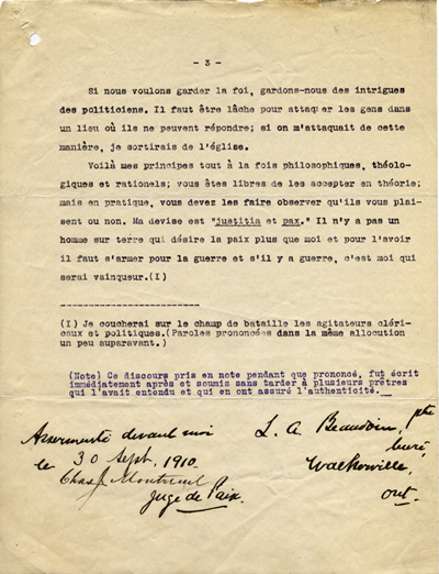 Reproduction de la troisi&egrave;me page de la Traduction fid&egrave;le du discours prononc&eacute; [par Mgr Michael Francis Fallon] &agrave; la retraite eccl&eacute;siastique, le 14 juillet 1910, &agrave; Sandwich, comt&eacute; d’Essex, par L.A. (Lucien-Alexandre) Beaudoin, pr&ecirc;tre, cur&eacute; de Walkerville (Ontario), asserment&eacute; devant le juge de Paix Chas. J. Montreuil, 30 septembre 1910.