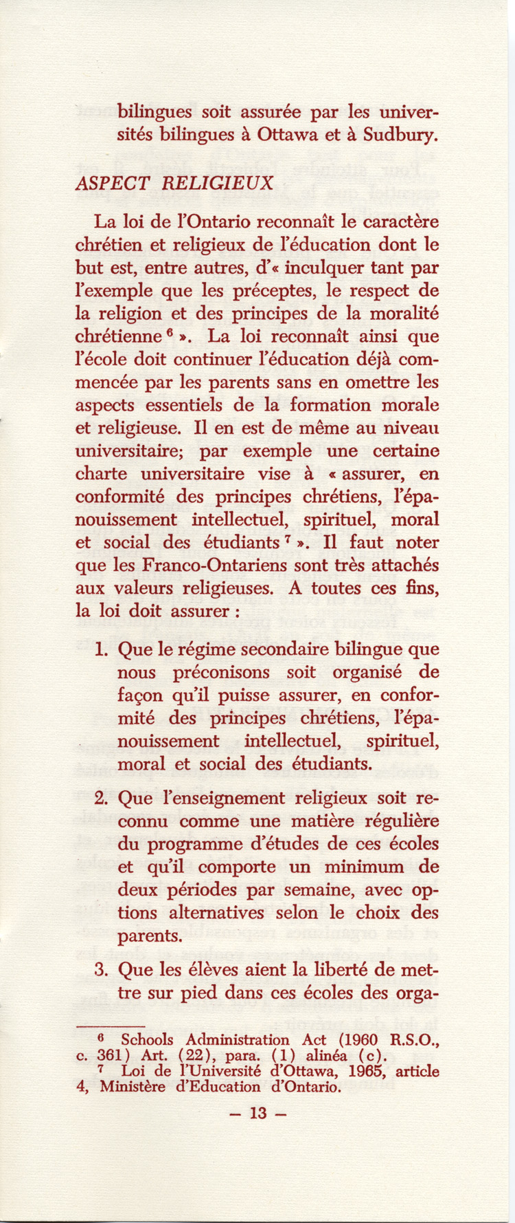 Reproduction de la treizi&egrave;me page du M&eacute;moire concernant un r&eacute;gime d’&eacute;coles secondaires bilingues en Ontario par l’Association canadienne-fran&ccedil;aise d’&eacute;ducation d’Ontario (ACFEO), mars 1967.