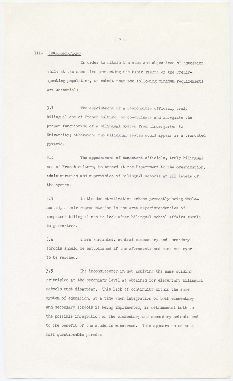 Reproduction de la septi&egrave;me page du m&eacute;moire soumis au Comit&eacute; provincial sur les buts et objectifs de l’&eacute;ducation dans les &eacute;coles de l’Ontario par l’Association canadienne-fran&ccedil;aise d’&eacute;ducation d’Ontario (ACFEO), l’Association des enseignants franco-ontariens (AEFO), l’Association des commissions des &eacute;coles bilingues de l’Ontario (ACEBO), la F&eacute;d&eacute;ration des associations de parents et instituteurs de langue fran&ccedil;aise de l’Ontario (FAPI), l’Association franco-ontarienne des inspecteurs de l’enseignement bilingue et des professeurs de l’&eacute;cole normale (AFOIEBPEN), d&eacute;cembre 1965.