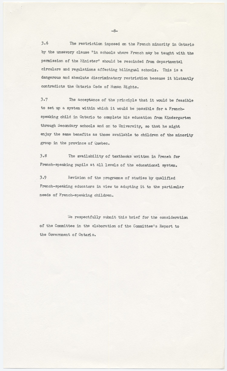 Reproduction de la huiti&egrave;me page du m&eacute;moire soumis au Comit&eacute; provincial sur les buts et objectifs de l’&eacute;ducation dans les &eacute;coles de l’Ontario par l’Association canadienne-fran&ccedil;aise d’&eacute;ducation d’Ontario (ACFEO), l’Association des enseignants franco-ontariens (AEFO), l’Association des commissions des &eacute;coles bilingues de l’Ontario (ACEBO), la F&eacute;d&eacute;ration des associations de parents et instituteurs de langue fran&ccedil;aise de l’Ontario (FAPI), l’Association franco-ontarienne des inspecteurs de l’enseignement bilingue et des professeurs de l’&eacute;cole normale (AFOIEBPEN), d&eacute;cembre 1965.