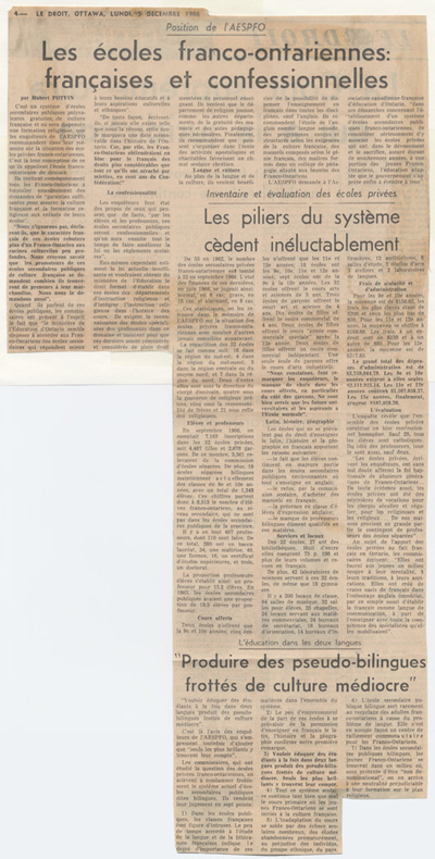 Reproduction d’un article paru dans le journal Le Droit intitul&eacute; Les &eacute;coles franco-ontariennes : fran&ccedil;aises et confessionnelles par Hubert Potvin, relatant la position de l’Association des &eacute;coles secondaires priv&eacute;es franco-ontariennes (AESPFO), 5 d&eacute;cembre 1966.