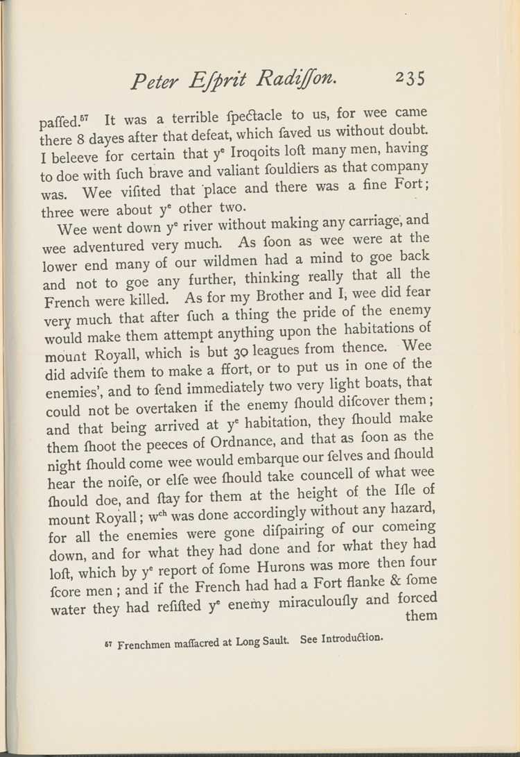 Reproduction de la deux-cent-trente-cinqui&egrave;me page du Voyages of Peter Esprit Radisson, being an account of his travels and experiences among the North American Indians, from 1652 to 1684, transcription par Gideon D. Scull du manuscrit original anglais conserv&eacute; &agrave; Londres, relatant le voyage de retour vers Montr&eacute;al de M&eacute;dard Chouart Des Groseilliers et de Pierre-Esprit Radisson ainsi que la bataille du Long-Sault en 1660, 1943.